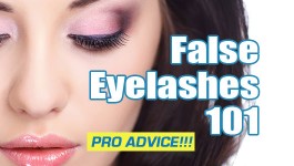 False Eyelashes 101